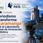 El periodismo se transforma: Bucaramanga recibió el Laboratorio Nacional de Innovación Periodística