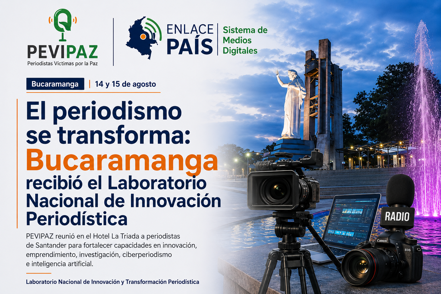 El periodismo se transforma: Bucaramanga recibió el Laboratorio…
